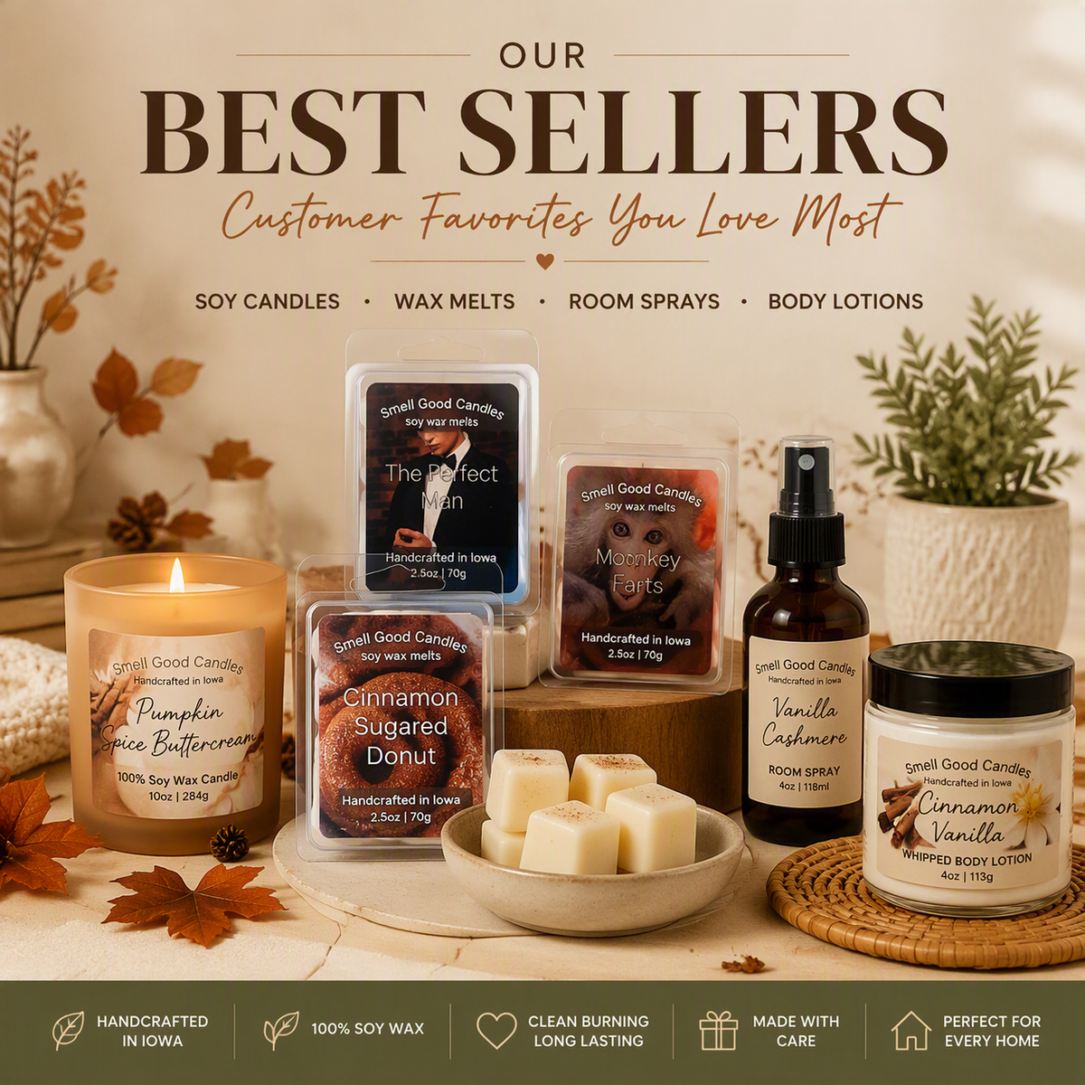Best-selling candles, wax melts, room sprays, and body products handcrafted in Iowa by Smell Good Candles
